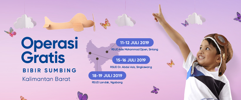 Operasi Gratis Bibir Sumbing Kalimantan Barat, 11-19 Juli 2019